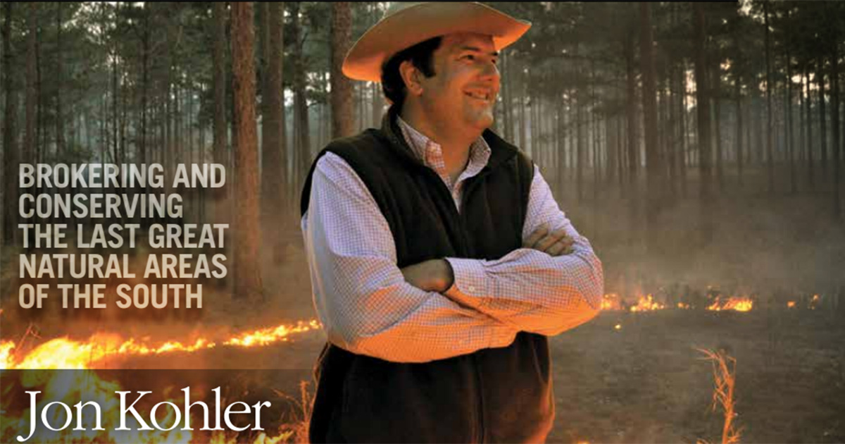 Jon Kohler Brokering and Conserving Natural Lands